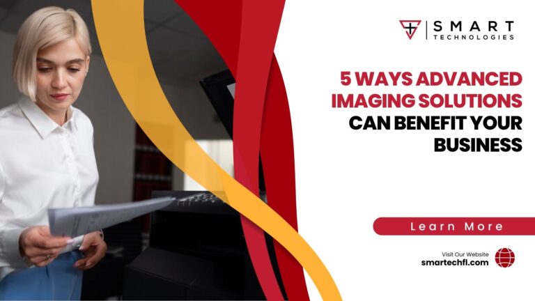 5 Ways Advanced Imaging Solutions (AIS) Can Benefit Your Business