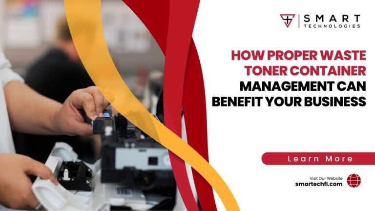 How Proper Waste Toner Container Management Can Benefit Your Business