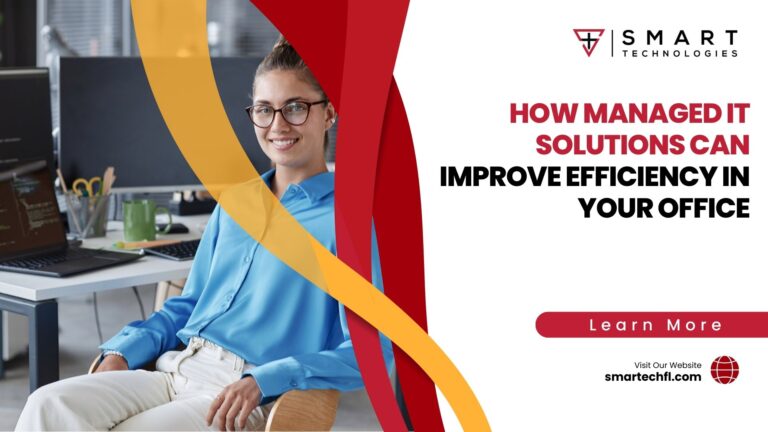 How Managed IT Solutions Can Improve Efficiency in Your Office