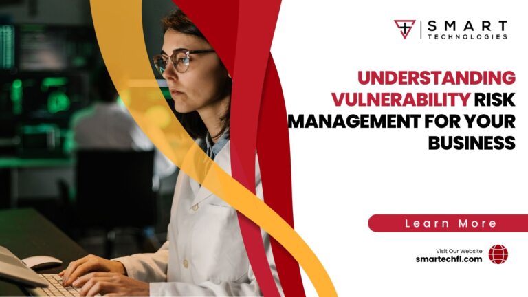 Understanding Vulnerability Risk Management for Your Business
