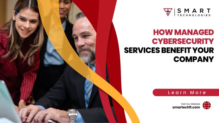 How Managed Cybersecurity Services Benefit Your Company