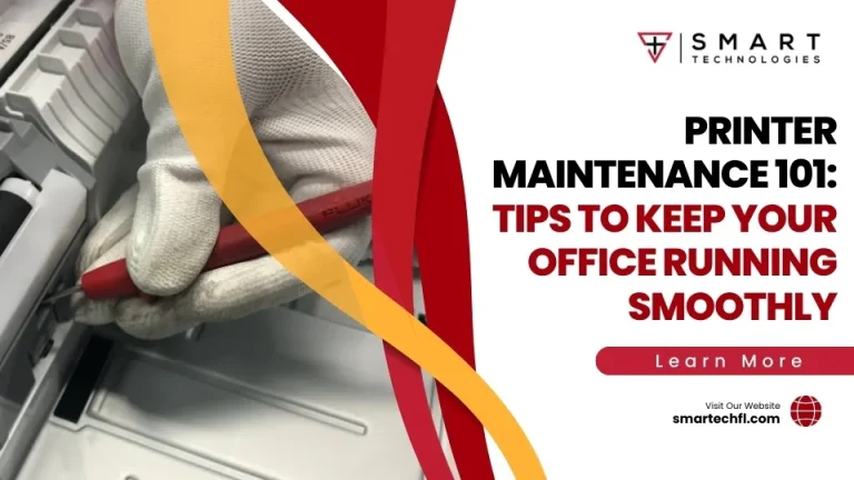 Printer Maintenance 101: Tips to Keep Your Office Running Smoothly