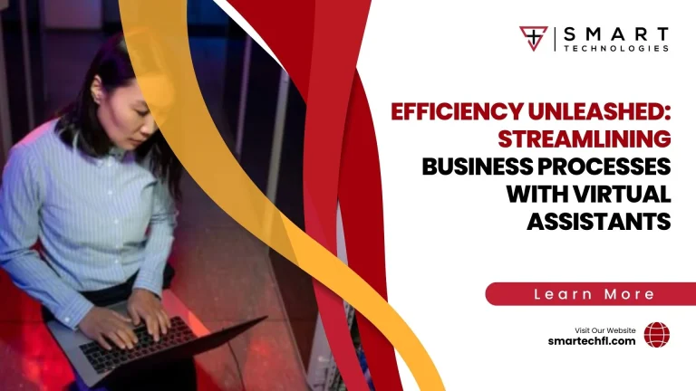 Efficiency Unleashed: Streamlining Business Processes with Virtual Assistants