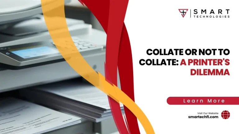 Collate or Not to Collate: A Printer’s Dilemma