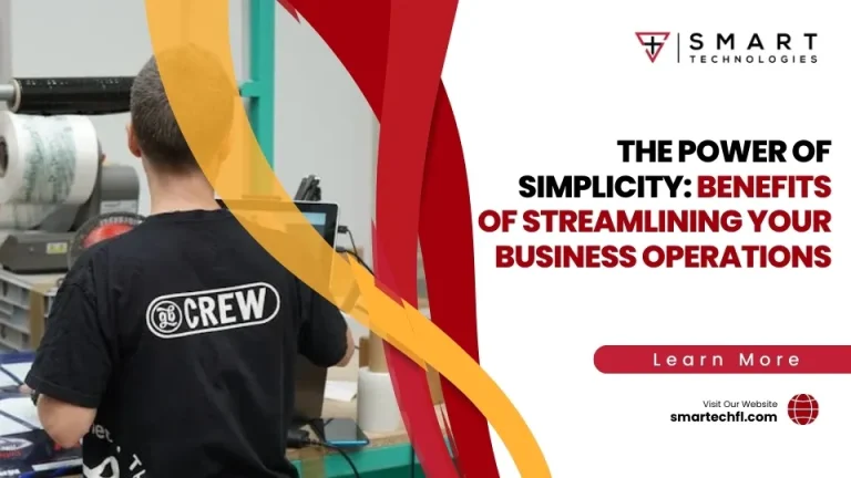 The Power of Simplicity: Benefits of Streamlining Your Business Operations