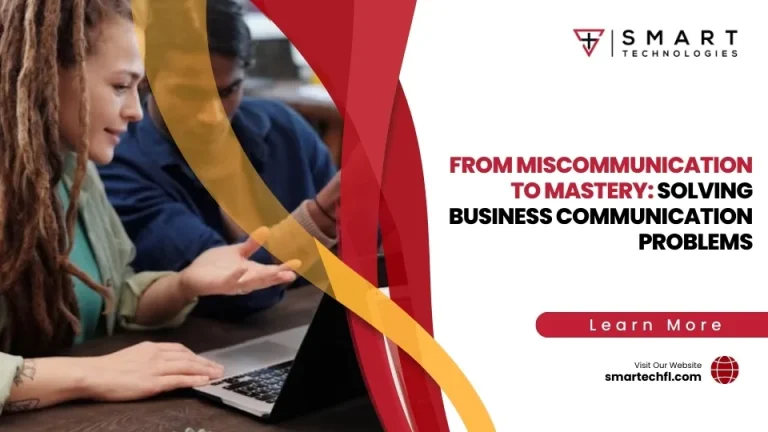 From Miscommunication to Mastery: Solving Business Communication Problems