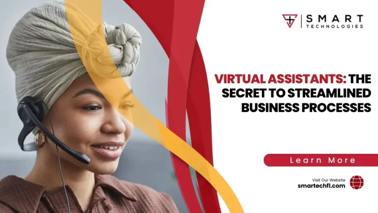 Virtual Assistants: The Secret to Streamlined Business Processes
