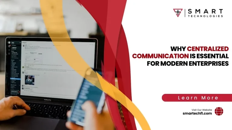 Why Centralized Communication is Essential for Modern Enterprises