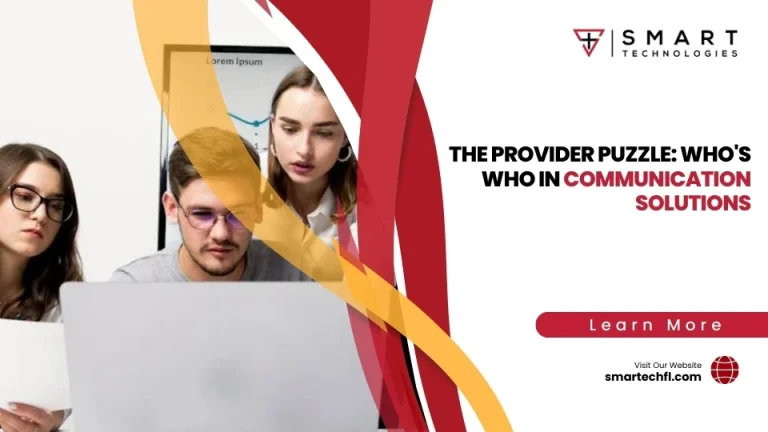 The Provider Puzzle: Who’s Who in Communication Solutions