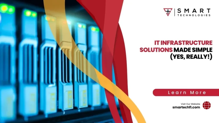 IT Infrastructure Solutions Made Simple (Yes, Really!)