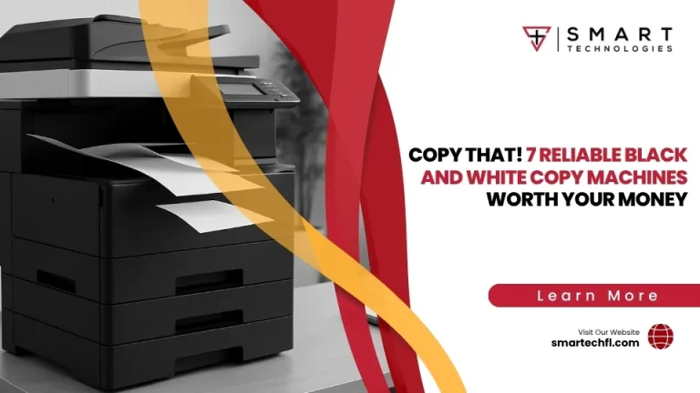 Copy That! 7 Reliable Black and White Copy Machines Worth Your Money