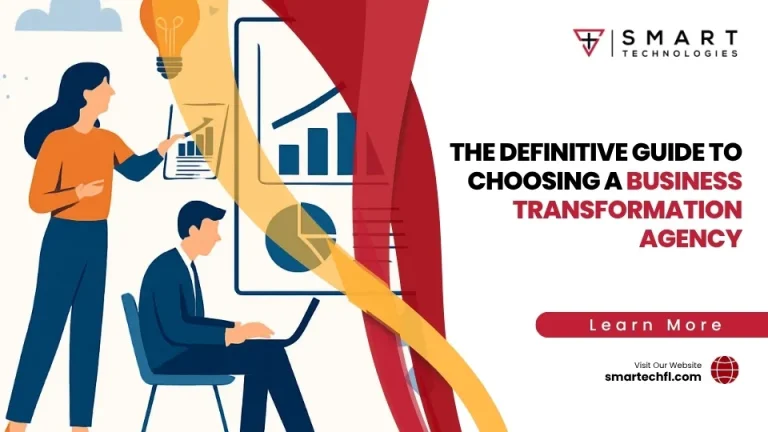The Definitive Guide to Choosing a Business Transformation Agency