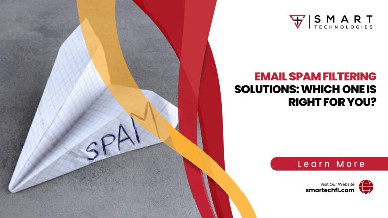 Email Spam Filtering Solutions: Which One is Right for You?