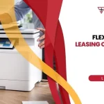 Flexible Copier Leasing Options for Businesses