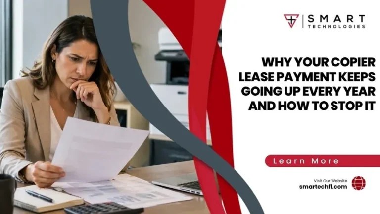Why Your Copier Lease Payment Keeps Going Up Every Year and How to Stop It