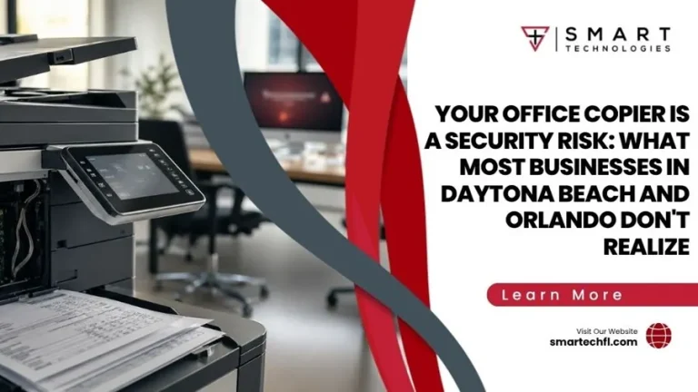 Your Office Copier Is a Security Risk: What Most Businesses in Daytona Beach and Orlando Don’t Realize